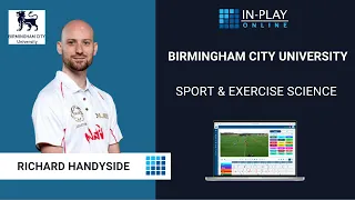 Birmingham City University - Sports Courses & In-Play Online - Richard Handyside