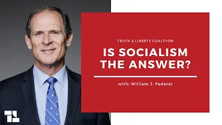 Bill Federer Answers: Is Socialism the Answer? And More!