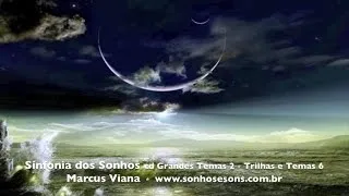 Marcus Viana - Sinfonia Dos Sonhos