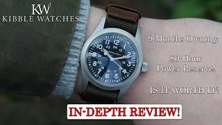 9 Months Owning the Hamilton Khaki Field Mechanical | Is it Worth it? 80 Hours Power Reserve!