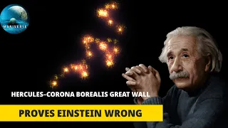 Hercules–Corona Borealis Great Wall | Proves Einstien Wrong | Hindi