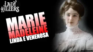 MARIE MADELEINE LINDA E VENENOSA - Lady Killers