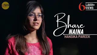 Bhare Naina I Unplugged cover by @hansikaapareek I Sing Dil Se I Ra One I Shahrukh Khan