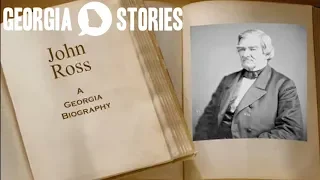 John Ross, Father of the Cherokee Nation | Georgia Stories