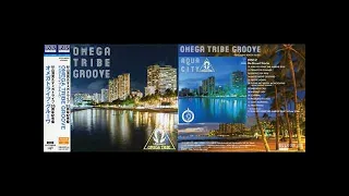 【杉山清貴】Sugiyama Kiyotaka 「Omega Tribe Groove」 Re-mixed Tracks (2019)