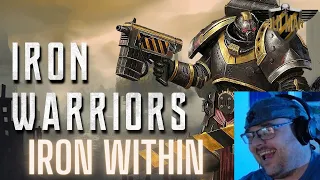 IRON WITHIN, IRON WITHOUT - Iron Warriors by Warrior Tier - Reaction