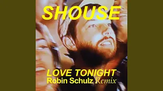 Love Tonight (Robin Schulz Remix)