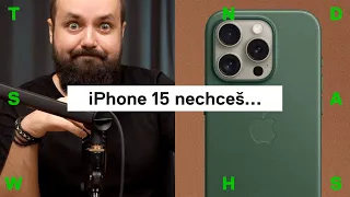 3 + 1 důvodů, proč si NEKOUPIT nový iPhone 15