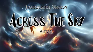 Antael - (Instrumental) Across the Sky - 2024