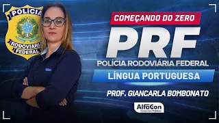 Concurso PRF 2024 - Aula de Língua Portuguesa | Alfacon