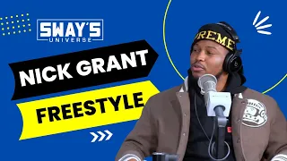 Nick Grant Sway In The Morning Freestyle | SWAY’S UNIVERSE