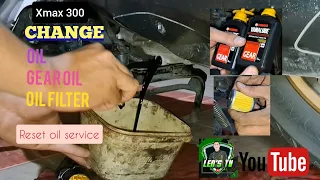 How to Change Oil Xmax 300 Gear Oil and Oil Filter  ||  Xmax Reset Oil Service