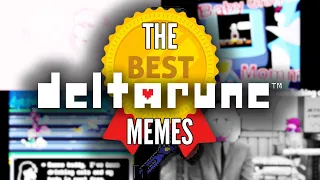 The Best of Deltarune Memes