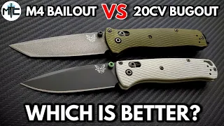 Benchmade M4 Bailout VS 20CV Bugout - Which I Prefer and Why