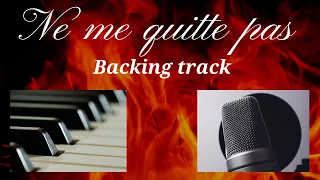 Ne me quitte pas - Piano backing track with lyrics (karaoke)