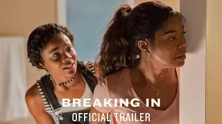 Breaking In - Official Trailer [HD]