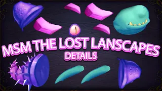 All Monster MSM The Lost Lanscape Details Construction | MSM ANIMATION! My Singing Monsters TLL