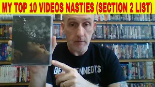 My Top 10 Video Nasties on the Section 2 DPP List.