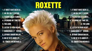 Roxette Greatest Hits 2024 Collection   Top 10 Hits Playlist Of All Time