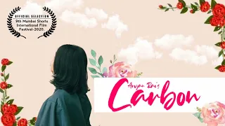 Carbon | Short Film | 9th Mumbai Shorts International Film Festival |