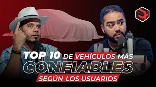 TOP 10 VEHICULOS MÁS CONFIABLES SEGÚN LOS USUARIOS - CARROS Y MAS PODCAST