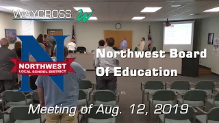 Northwest Board of Education Meeting of August 12, 2019