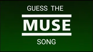 Guess the Muse Song! (OBSCURE)