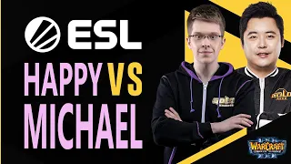 WC3 - ESL EU Open Cup #64 - Grand Final: [UD] Michael vs. Happy [UD]