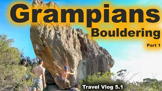 Grampians Bouldering - Part 1 - Travel Vlog #5 - Van Travels