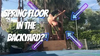 BACKYARD SPRING FLOOR FLIPS!