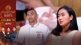 GEDE BANGET! Syahril Tidak Pernah Lihat Daging Sebesar Ini | Galeri 18 (6/14) | MasterChef Indonesia