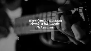 Beer Guitar Backing Track with Vocals by Itchyworms