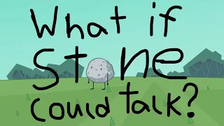 What if Stone could talk?