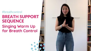 Breath Support Sequence - Singing Exercises for Breath Control