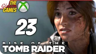 Прохождение Rise of the Tomb Raider на Русском [XBOne] - #23 (Латы для Лариски)