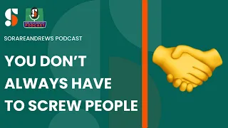 SorareAndrews Podcast: You Don't Always Have to Screw People