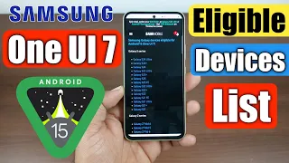 Samaung One UI 7.0 Android 15 Eligible Devices List 🤩