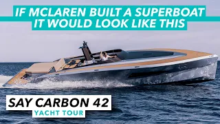 If McLaren built a 50-knot superboat it would look like this | SAY 42 yacht tour | MBY