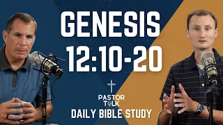 Abram LIES About His WIFE? | Genesis 12:10-20 | Pastor Talk