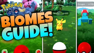 HOW TO BEST USE BIOMES in Pokémon GO!! FARM XP, STARDUST, & MORE!