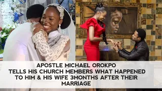 MICHAEL OROKPO TELLS HIS CHURCH MEMBERS WHAT HAPPENED TO HIM & HIS WIFE 3MONTHS AFTER THEIR MARRIAGE