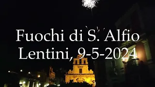 Fuochi di S.Alfio, Lentini, 9.5.2024