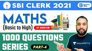 6:00 PM - SBI Clerk 2021 | Maths by Arun Singh Rawat | 1000 Questions Series( Part-4)