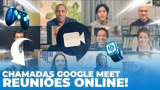 Como Usar o Google Meet Para Reuniões e Vídeo Chamadas Online   Atualizado 2024