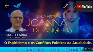 "O Espiritismo e os Conflitos Políticos da Atualidade" - Jorge Elarrat