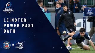 Highlights - Bath Rugby v Leinster Rugby -  Round 4 │Heineken Champions Cup Rugby 2021/22