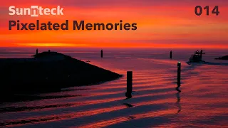 Sunnteck - Pixelated Memories 014