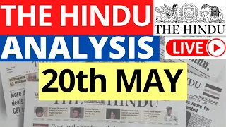 20th May 2023 | The Hindu Newspaper Analysis | Live Current Affairs for UPSC IAS by Sahil Saini