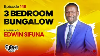 MIC CHEQUE PODCAST | Episode 149 | 3 bedroom bungalow Feat. SENATOR EDWIN SIFUNA