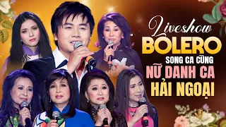 LIVESHOW BOLERO ĐĂNG VŨ - Song Ca Cùng Nữ Danh Ca Hải Ngoại Phương Hồng Quế, Thiên Trang, Băng Châu